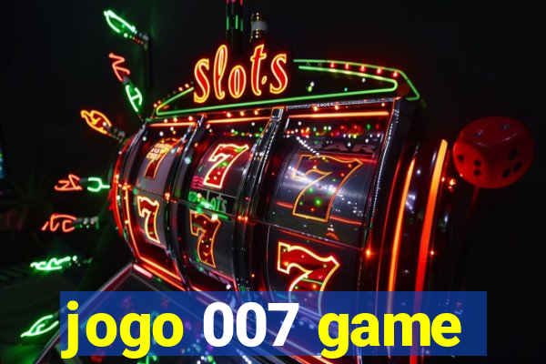 jogo 007 game